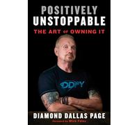 Positively Unstoppable: The Art of Owning It