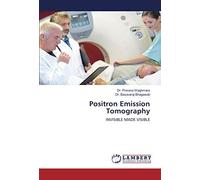 Positron Emission Tomography