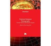 Positron Emission Tomography - BoD Third Party Titles - BoD Third Party Titles - Livre en Anglais - Hardback BoD Third Party TitlesBoD Third Party Titles (Auteur)
