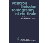 Positron Emission Tomography Of The Brain