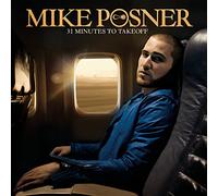 Posner,Mike - 31 Minutes to Takeoff [Import]