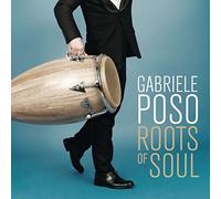 Poso Gabriele - Roots of Soul