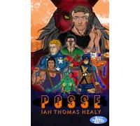 Posse: A Just Cause Universe Novel