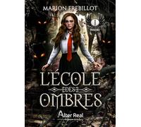 Possédée: L'Ecole des ombres - T01