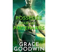 Possédée par ses partenaires