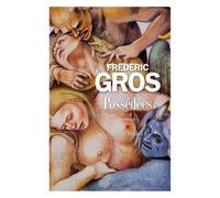 Frédéric Gros – Possédées – Roman – Broché