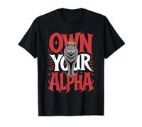 Possédez Votre Alpha Fearless Wolf Confident Women Alpha Girl T-Shirt