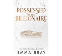 Possessed by the Billionaire