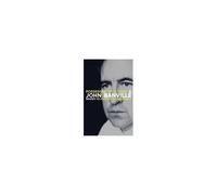 Possessed Of A Past: A John Banville Reader