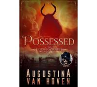 Possessed The Eldritch Series, #5 - Augustina Van Hoven - Augustina Van Hoven - ebook (ePub) - Livre