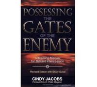 Possessing the Gates of the Enemy/With Study Guide Cindy Jacobs (Auteur)