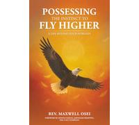 Possessing The Instinct To Fly Higher