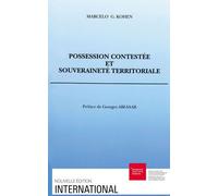Possession Contestée Et Souveraineté Territoriale