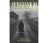 Possession: Gourock, Ontario 1899