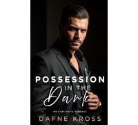 Possession in the Dark: MM Dark Mafia Romance