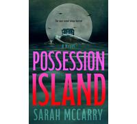 Possession Island A Novel - Sarah McCarry - Saturday Books - ebook (ePub) - Livre
