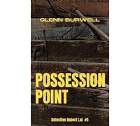Possession Point: A Detective Robert Lui Story #5