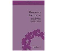 Possession, Puritanism And Print