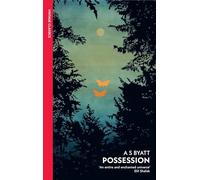 Possession: The Booker-prize winning modern classic story of obsession