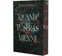 Possession - Tome 01 Quand tu seras mienne (Broché) Morgan Bridges (Auteur), Loïc Le Jalu (Traduction)