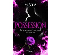 possession: Tome 1