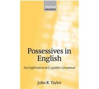 Possessives in English John R. Taylor (Auteur)