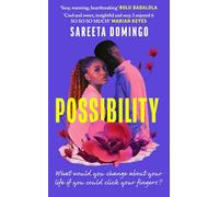 Possibility: ‘A heartbreaking love story that bolsters the heart with hope’ BOLU BABALOLA