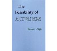 Possibility of Altruism Thomas Nagel (Auteur)