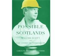 Possible Scotlands Caroline McCracken-Flesher (Auteur)