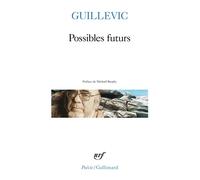 Possibles futurs - Eugène Guillevic - Gallimard - Poche - Poésie
