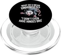 Possum Meme Animal Chaos I Don't Even Have Hinges PopSockets PopGrip pour MagSafe