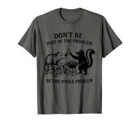 Possum Skunk BBQ Don't Be The Whole Problem Chaotic Animal T-Shirt
