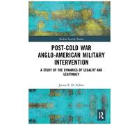 Post-Cold War Anglo-American Military Intervention