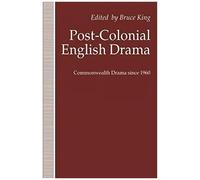 Post-Colonial English Drama