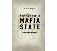 Post-Communist Mafia State