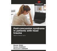Post-concussion syndrome in patients with head trauma: Repair of bodily injury