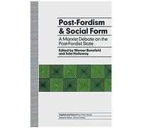 Post-Fordism And Social Form