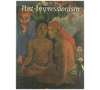 Post-Impressionism: Cross Currents In European Painting - Exhibition Catalogue