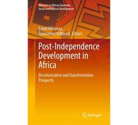 Post-Independence Development In Africa