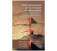 Post-Keynesian Essays From Down Under Volume Ii: Essays On Policy And Applied Economics