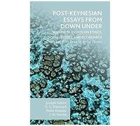 Post-Keynesian Essays From Down Under Volume Iii: Essays On Ethics, Social Justice And Economics