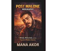POST MALONE BIOGRAPHY: Melody, Melancholy, and the Sound of Modern America
