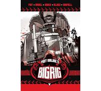 Post Malone's Big Rig Vol. 1 - Post Malone - Vault Comics - ebook (ePub illustré) - Livre