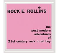 Post-Modern Adventures of 21st Century Rock N Roll
