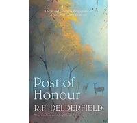Post of Honour: The classic saga of life in post-war Britain