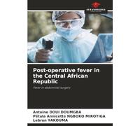 Post-operative fever in the Central African Republic: Fever in abdominal surgery