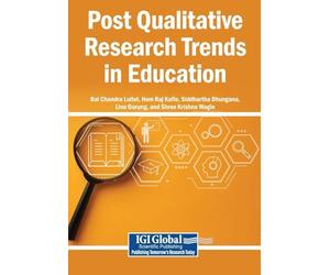 Post Qualitative Research Trends in Education