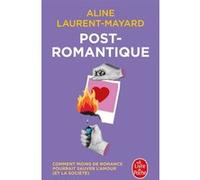 Post-Romantique Aline Laurent-Mayard (Auteur)