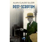 Alain Claude Sulzer – Post-scriptum – Roman – Broché – Actes Sud