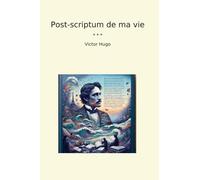 Post-scriptum de ma vie